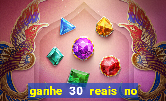 ganhe 30 reais no cadastro tigre